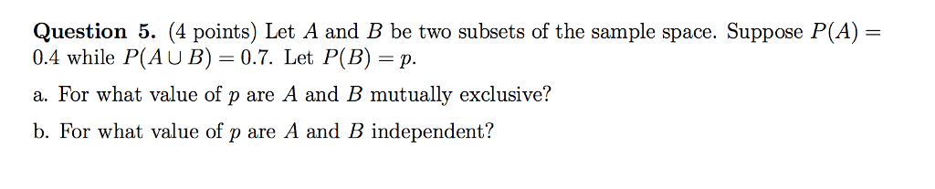 Solved Question 5. (4 points) Let A and B be two subsets of | Chegg.com