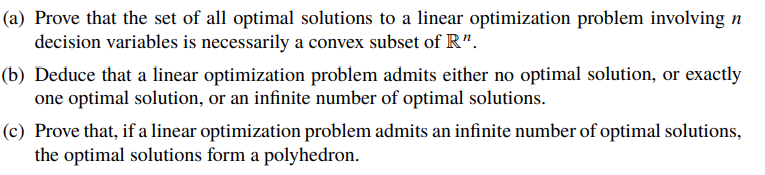 Solved (a) Prove that the set of all optimal solutions to a | Chegg.com