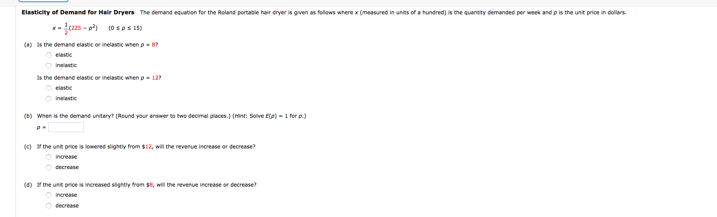 Solved Elasticity of Demand for Hair Dryers The demand