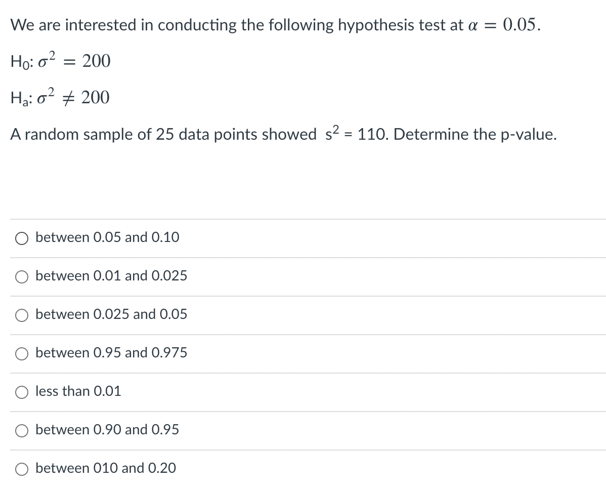 Solved We are interested in conducting the following | Chegg.com