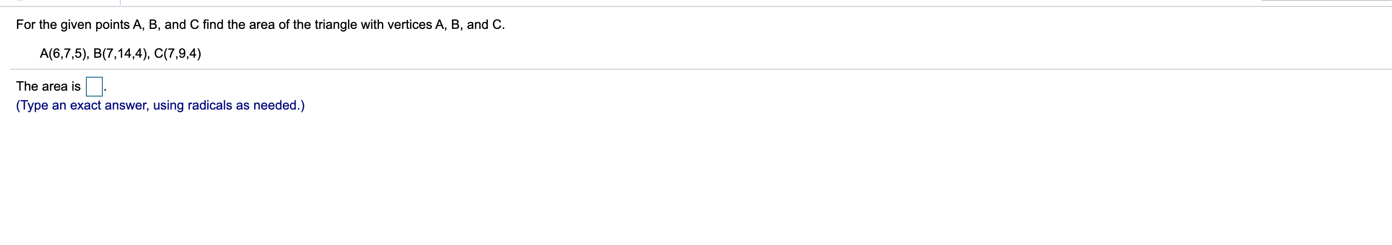 Solved For The Given Points A, B, And C Find The Area Of The | Chegg.com