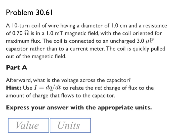 Solved A 10turn coil of wire having a diameter of 1.0 cm