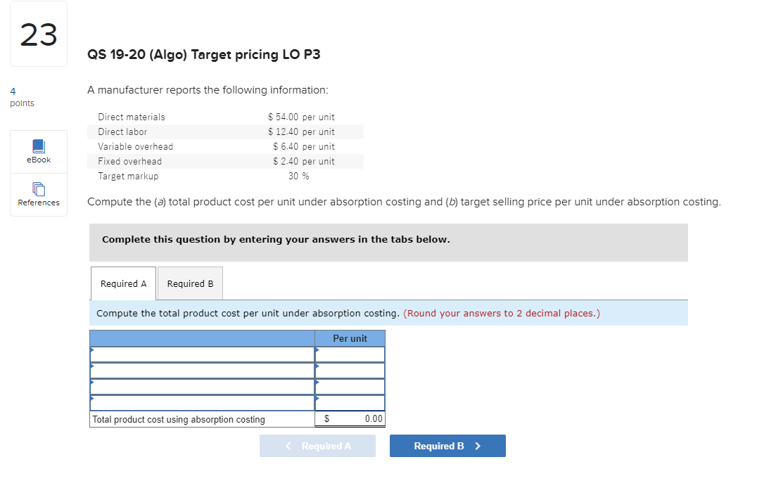 Solved QS 19-20 (Algo) Target Pricing LO P3 A Manufacturer | Chegg.com