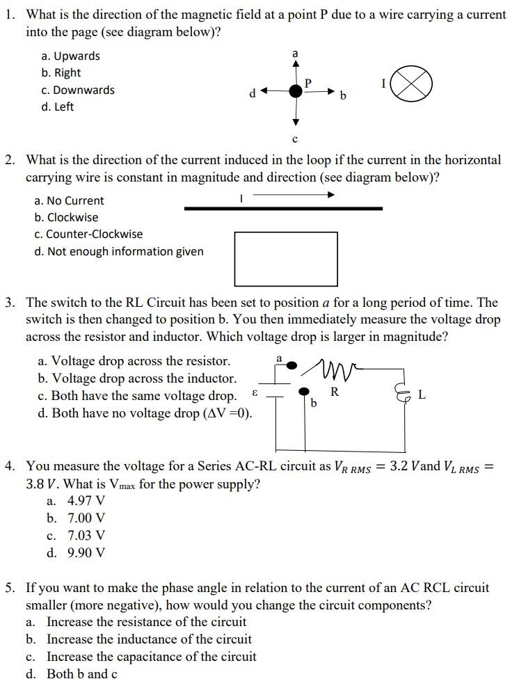 Solved a 1. What is the direction of the magnetic field at a | Chegg.com