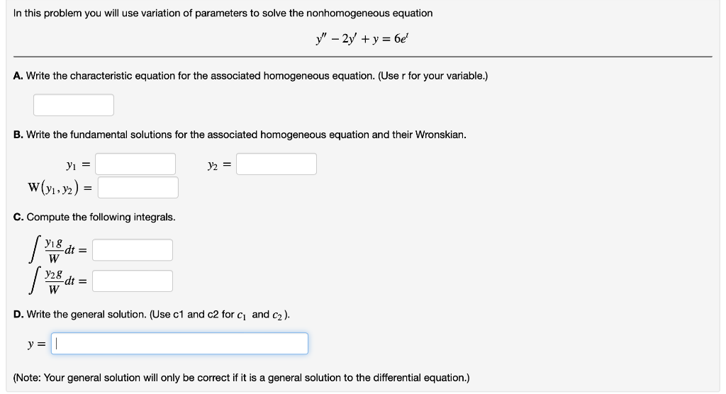 Solved In This Problem You Will Use Variation Of Parameters | Chegg.com