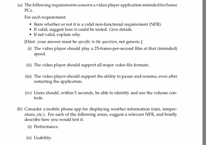 Solved (a) The following requirements concern a video player | Chegg.com