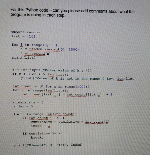 Solved For this Python code - can you please add comments | Chegg.com