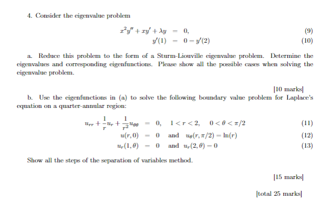 Solved 4. Consider the eigenvalue problem IY" + Ty' + dy y | Chegg.com