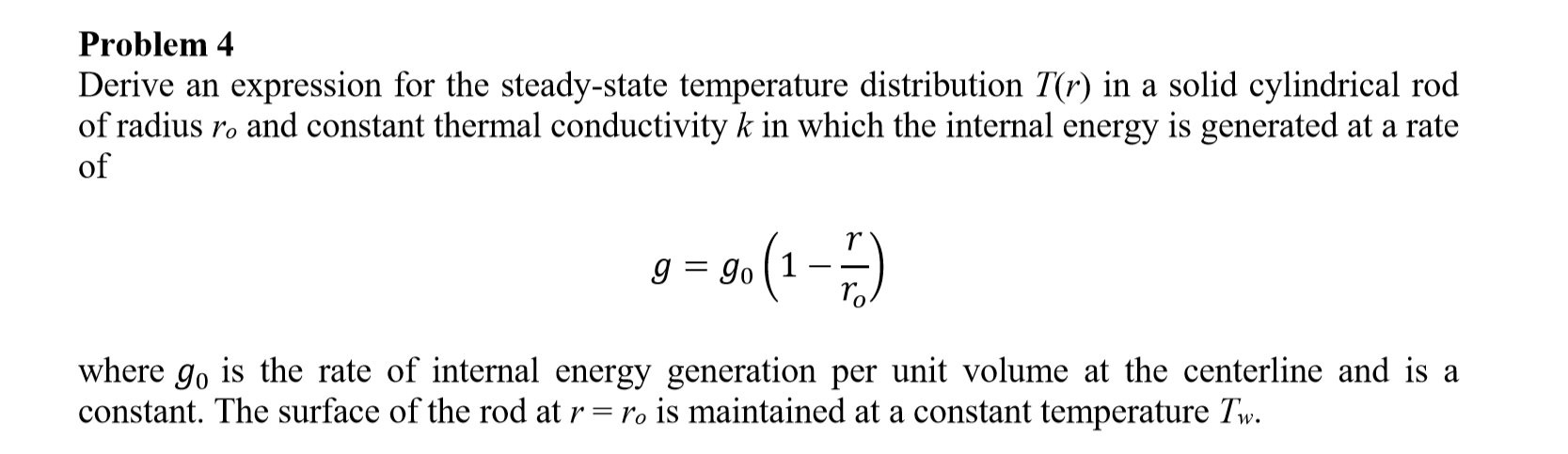 Solved Problem 4 Derive an expression for the steady-state | Chegg.com