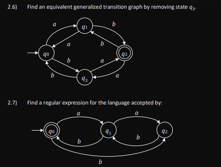Solved 2.6) Find an equivalent generalized transition graph | Chegg.com