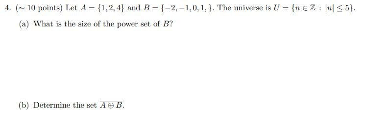 Solved 4. (~10 Points) Let A = {1, 2,4} And B = {-2, | Chegg.com