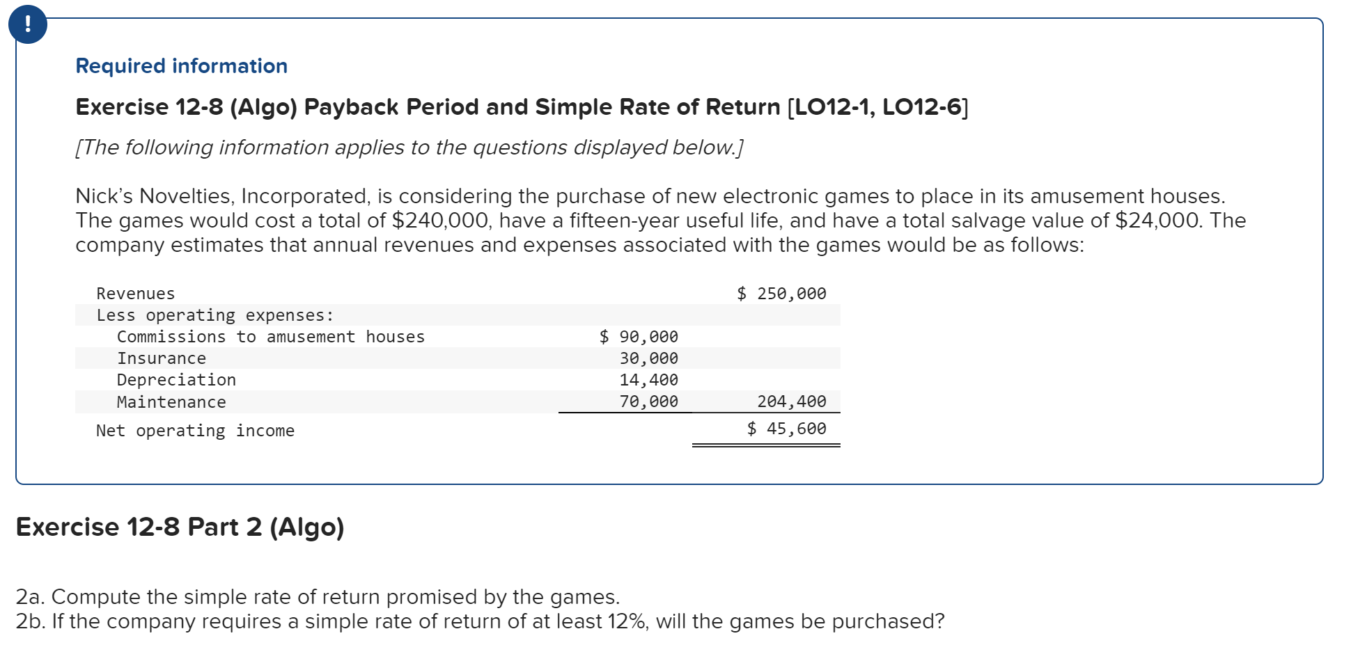 Solved Required information Exercise 12-8 (Algo) Payback | Chegg.com