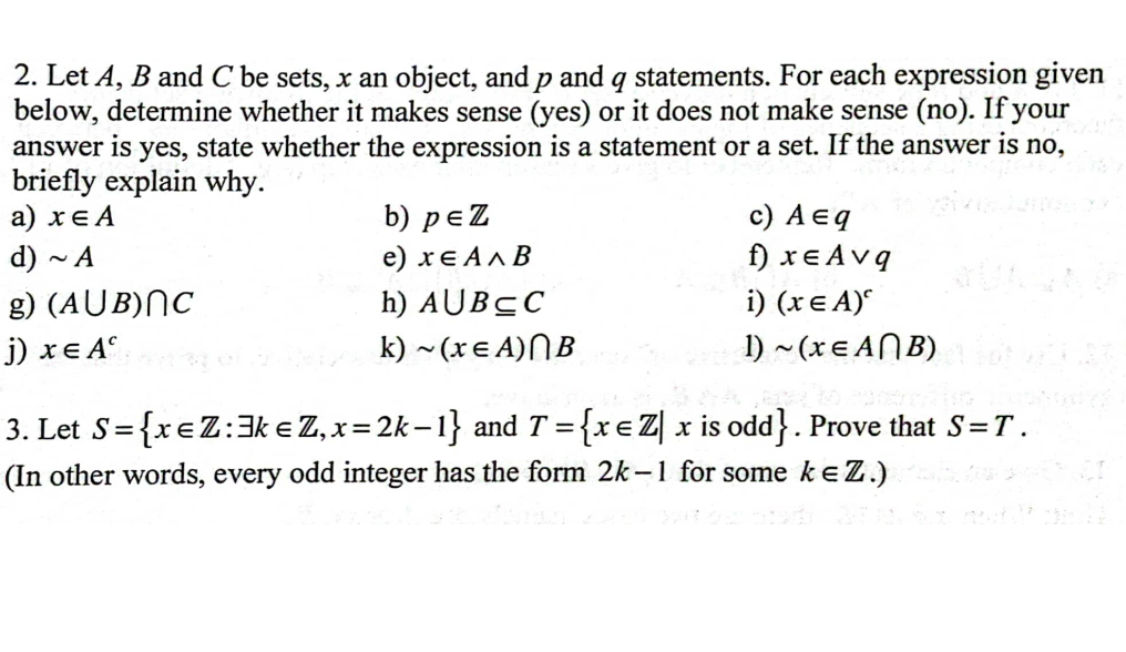 Solved 2. Let A, B And C Be Sets, X An Object, And P And Q | Chegg.com