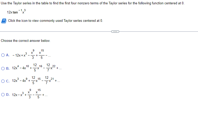 Solved Use the Taylor series in the table to find the first | Chegg.com