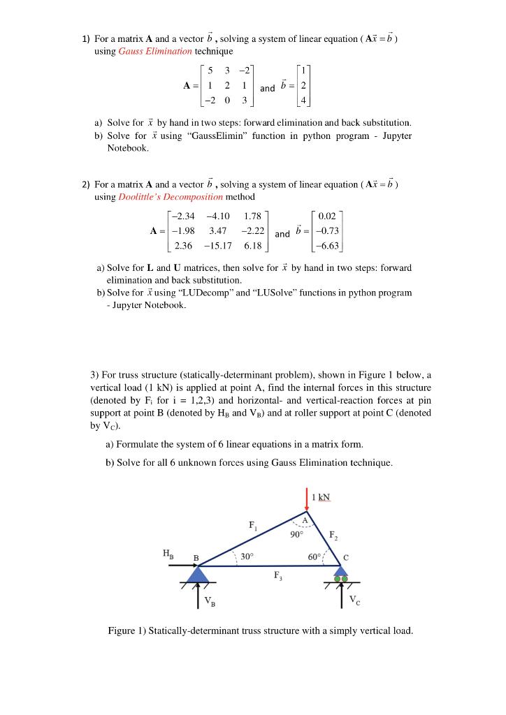 Solved 1) For a matrix A and a vector 6, solving a system of | Chegg.com