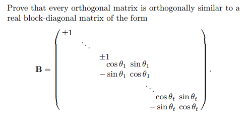 Solved Prove that every orthogonal matrix is orthogonally | Chegg.com