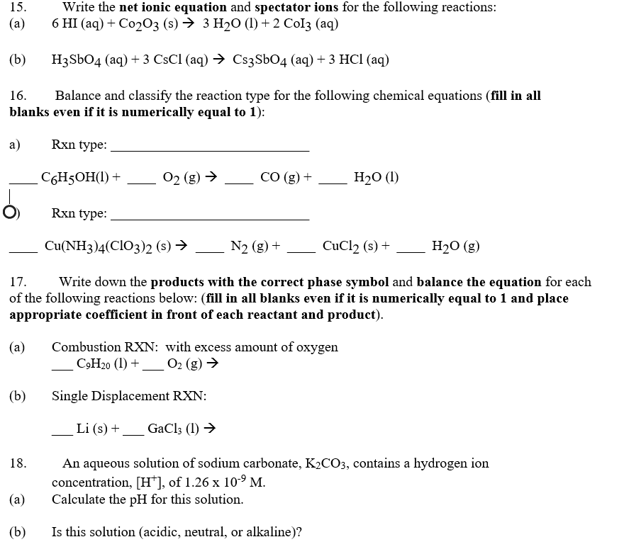 Solved 15. (a) Write the net ionic equation and spectator | Chegg.com