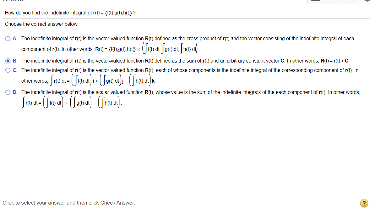 Solved How Do You Find The Indefinite Integral Of R T Chegg Com