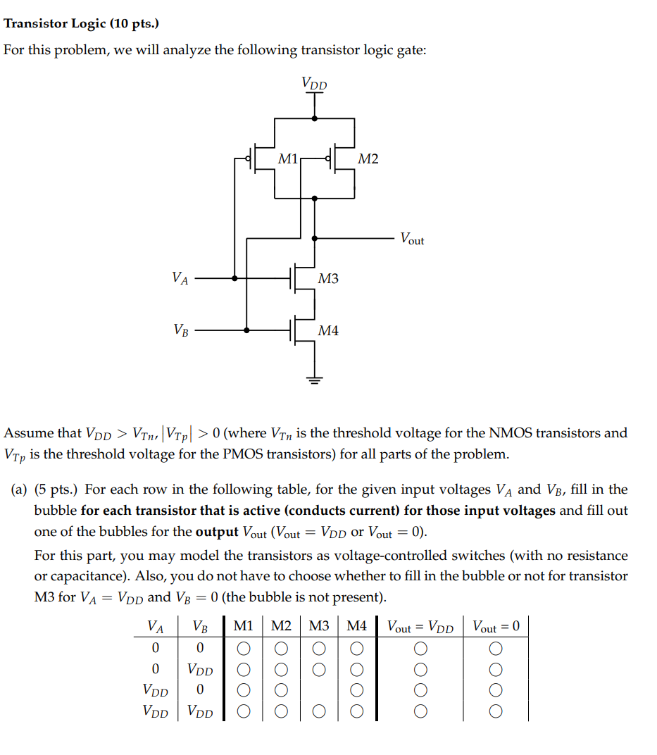 Solved Transistor Logic (10 Pts.) For This Problem, We Will | Chegg.com