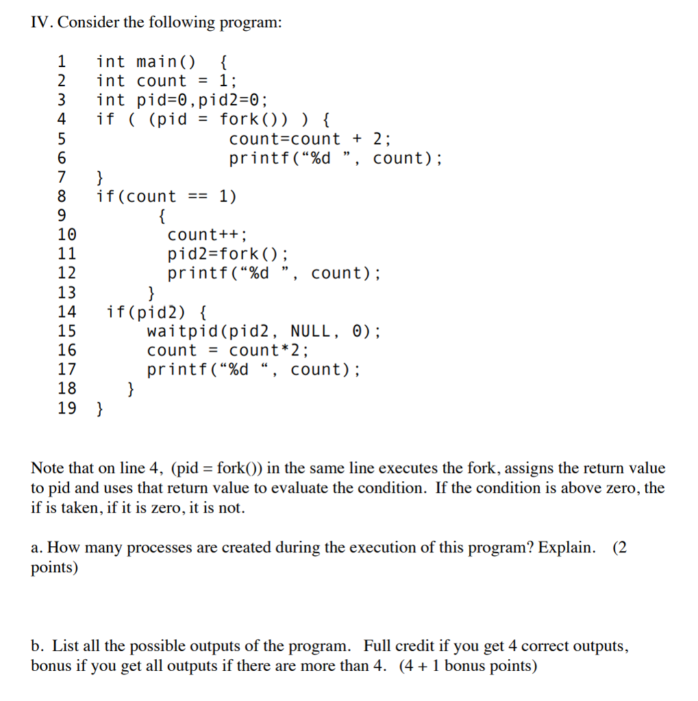 Solved IV. Consider the following program: 1 int main) 2int | Chegg.com