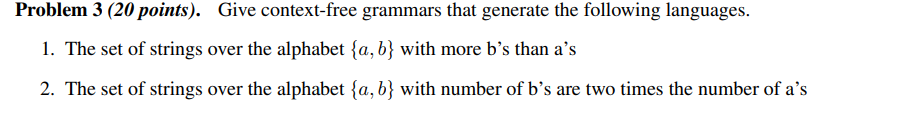 Solved Problem 3 (20 points). Give context-free grammars | Chegg.com