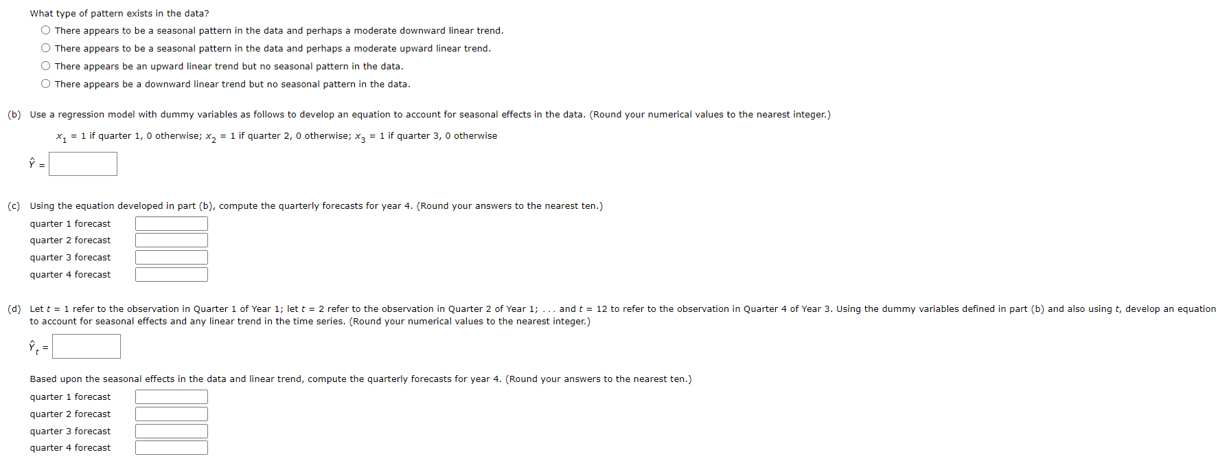 Solved (a) Construct a time series plot.What type of pattern | Chegg.com