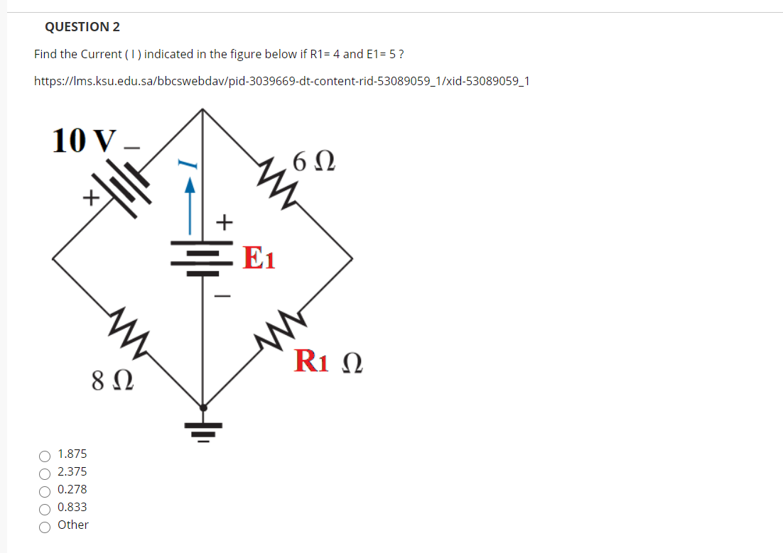 Solved QUESTION 2 Find the Current (1) indicated in the | Chegg.com