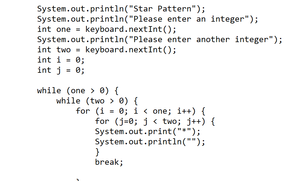 Solved 1 o Print "Star Pattern" Ask the user for 2 integers, | Chegg.com