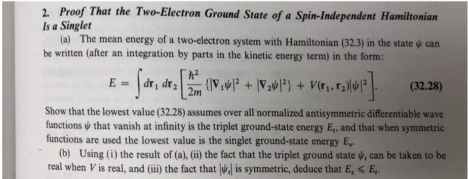 Solved 2. Proof That the Two-Electron Ground State of a | Chegg.com
