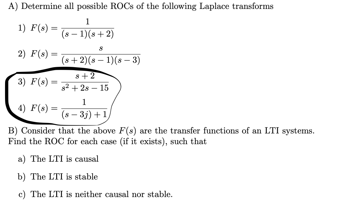 Solved A) Determine all possible ROCs of the following | Chegg.com