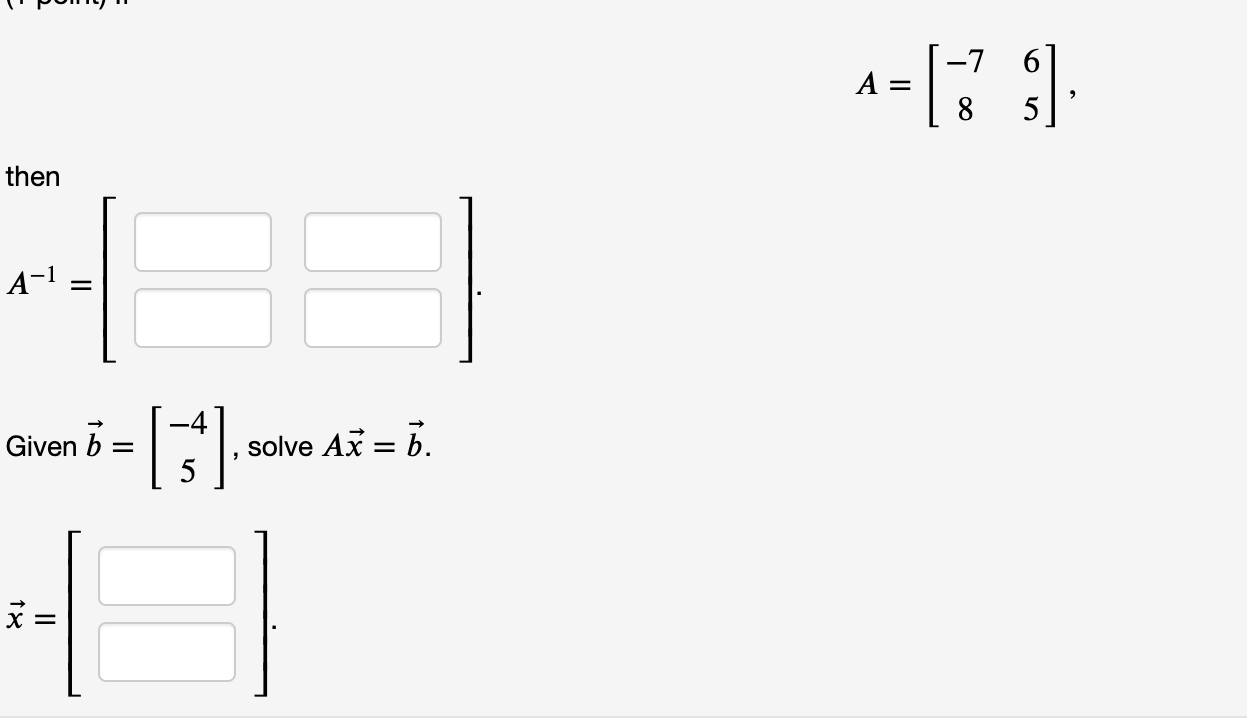 Solved -=[33) Then A-1 II Given B= Solve Až = . 5 1४ = | Chegg.com