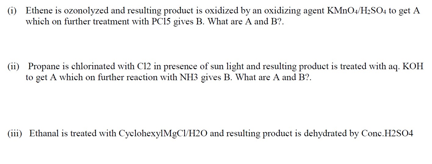 Solved i Ethene is ozonolyzed and resulting product is Chegg