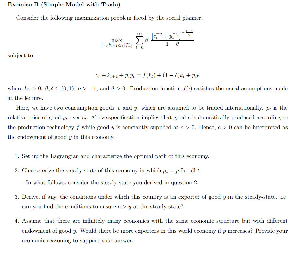 Solved Exercise B (Simple Model with Trade) Consider the | Chegg.com