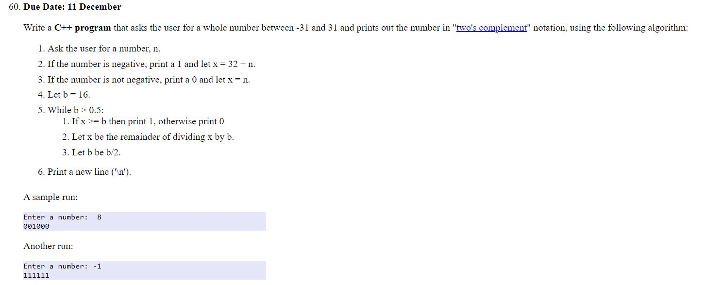 Solved 60. Due Date: 11 December Write a C+program that asks | Chegg.com