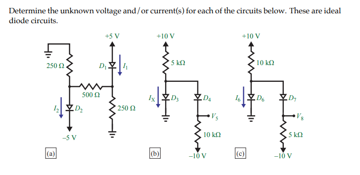 Solved Determine the unknown voltage and / ﻿or current(s) | Chegg.com