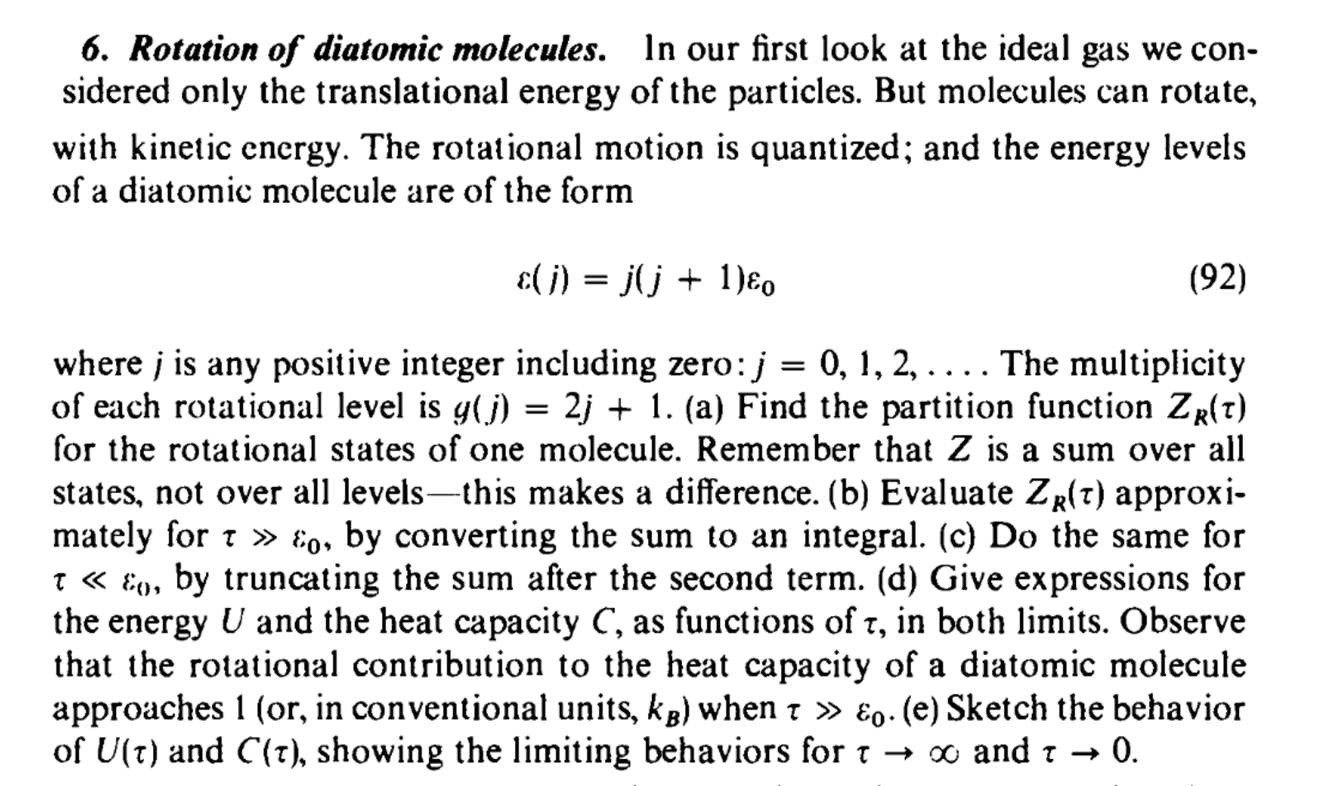 Solved 6. Rotation Of Diatomic Molecules. In Our First Look | Chegg.com