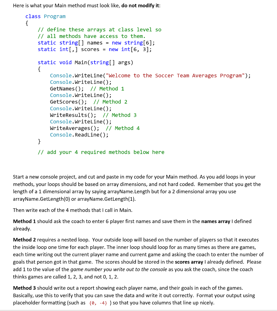 Solved Here is what your Main method must look like, do not | Chegg.com