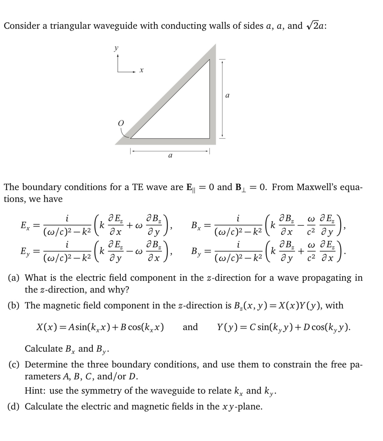 Solved Consider a triangular waveguide with conducting walls | Chegg.com