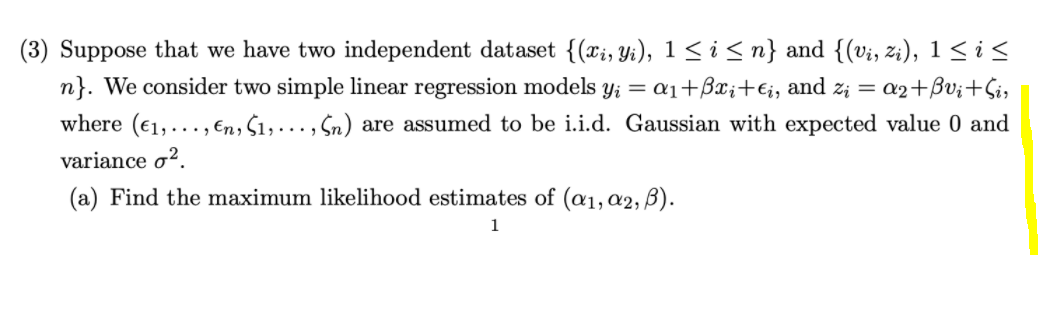 Solved (3) Suppose that we have two independent dataset | Chegg.com