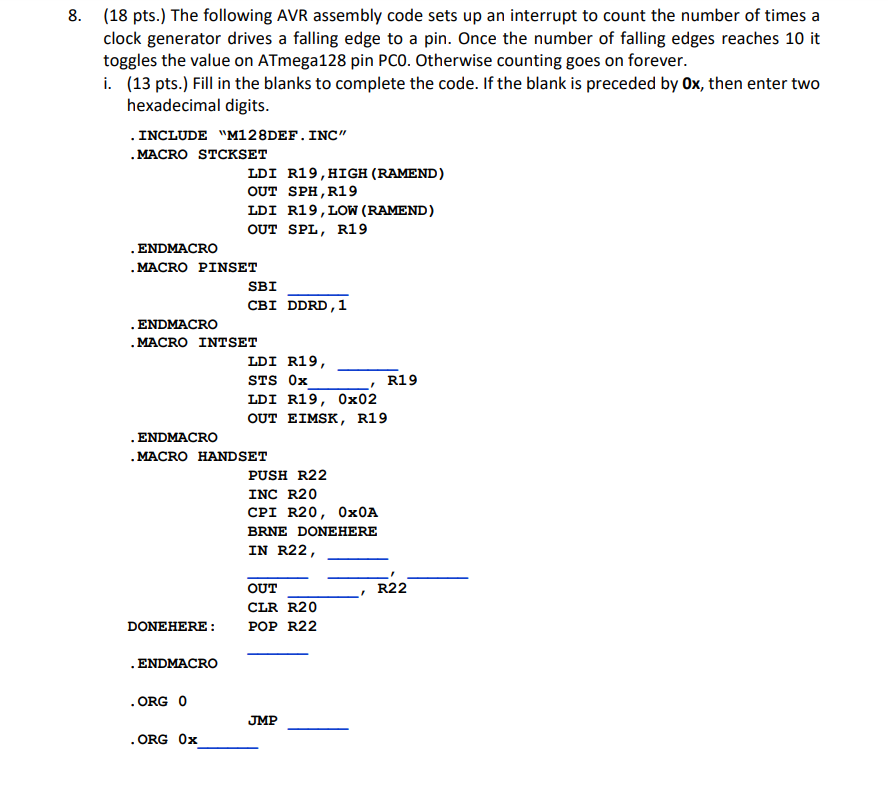 Solved 8. (18 pts.) The following AVR assembly code sets up | Chegg.com