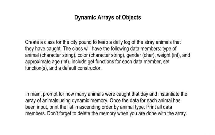 Solved Dynamic Arrays of Objects Create a class for the city | Chegg.com