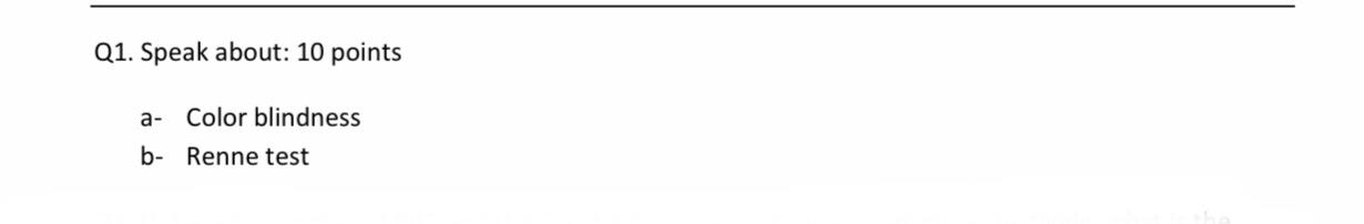 Solved Q1. Speak about: 10 points a- Color blindness b- | Chegg.com