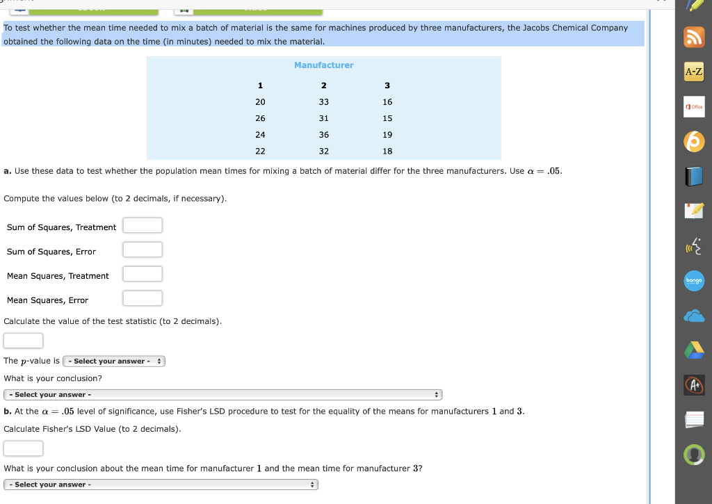 Solved To test whether the mean time needed to mix a batch