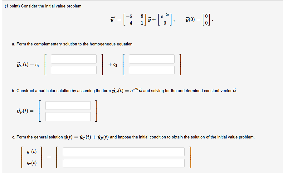Initial Math Solved (1 point) Consider the initial value | Chegg.com