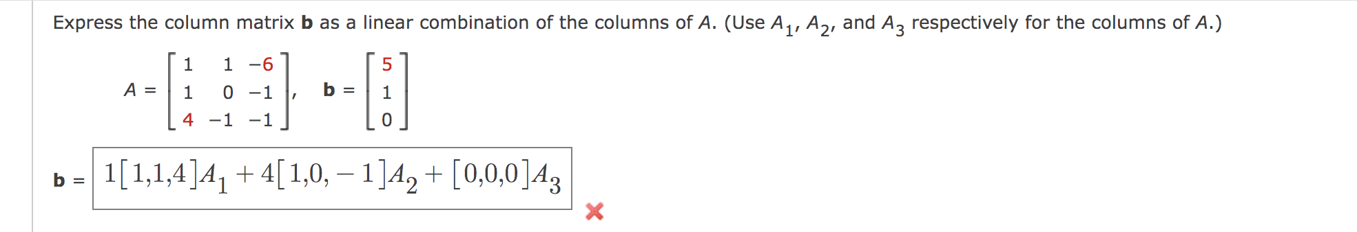 Solved Solve For A.Express The Column Matrix B As A Linear | Chegg.com