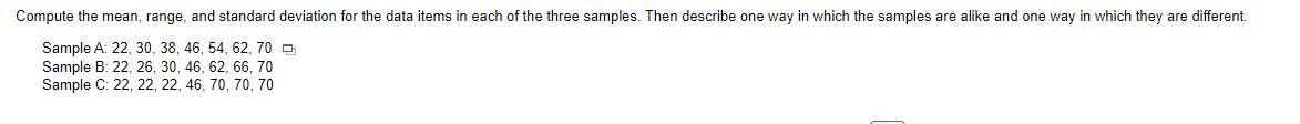 Solved Sample A: 22, 30, 38, 46, 54, 62, 70 ए Sample B: | Chegg.com