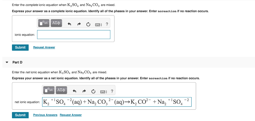 Solved Enter The Complete Ionic Equation When Nagpo1 And 