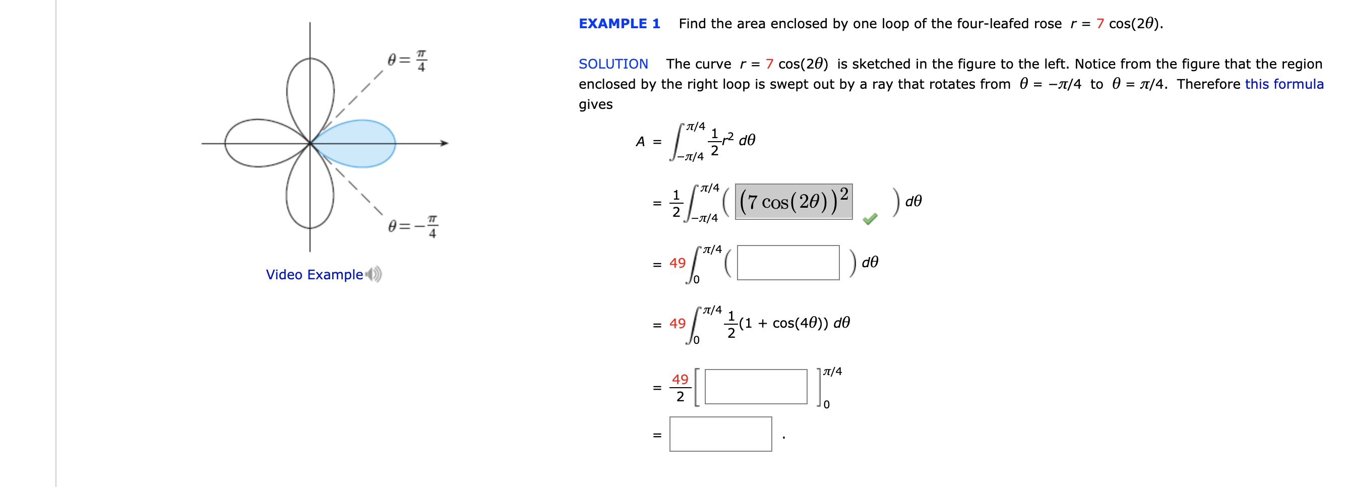 Solved Find the area enclosed by one loop of the fourleafed