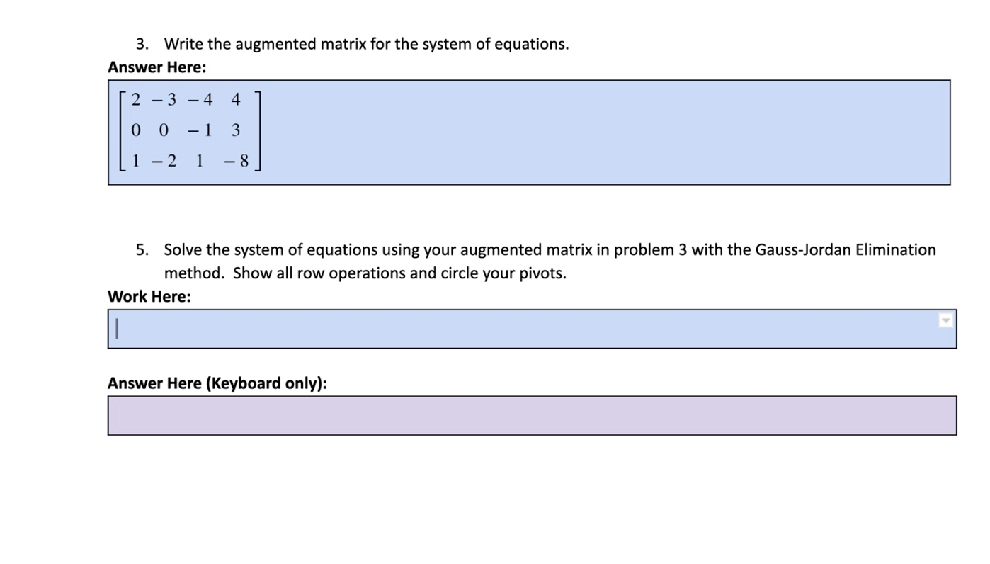 Solved 3. Write the augmented matrix for the system of | Chegg.com