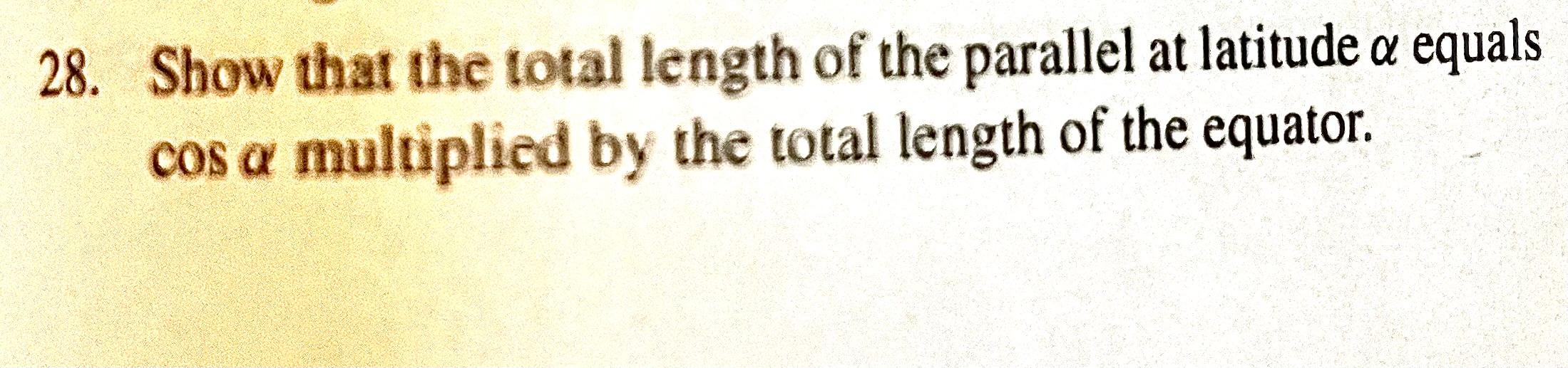 Solved 28. Show that the total length of the parallel at | Chegg.com